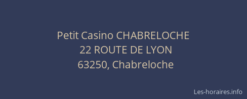 Petit Casino CHABRELOCHE