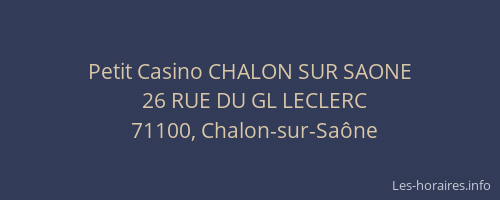 Petit Casino CHALON SUR SAONE