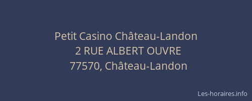 Petit Casino Château-Landon