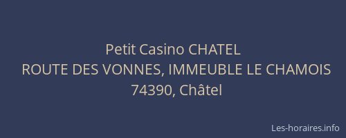 Petit Casino CHATEL