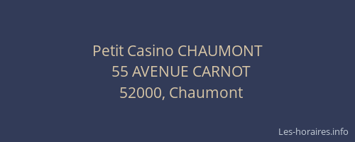 Petit Casino CHAUMONT