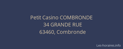 Petit Casino COMBRONDE