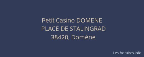 Petit Casino DOMENE