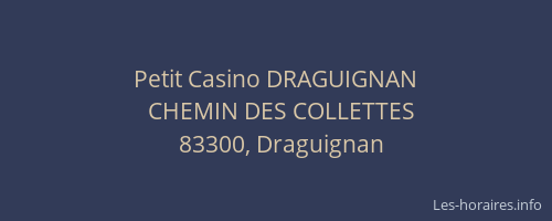 Petit Casino DRAGUIGNAN