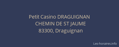 Petit Casino DRAGUIGNAN