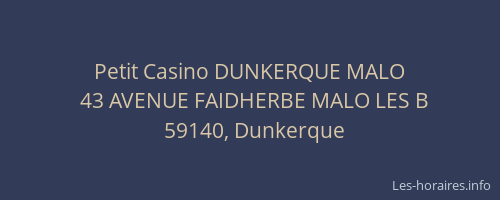 Petit Casino DUNKERQUE MALO