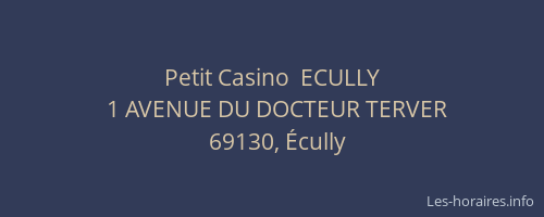 Petit Casino  ECULLY
