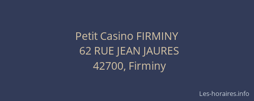 Petit Casino FIRMINY