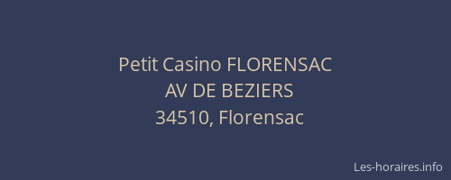 Petit Casino FLORENSAC