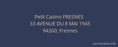 Petit Casino FRESNES