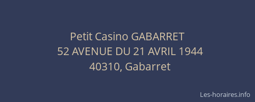 Petit Casino GABARRET
