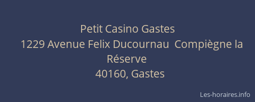 Petit Casino Gastes