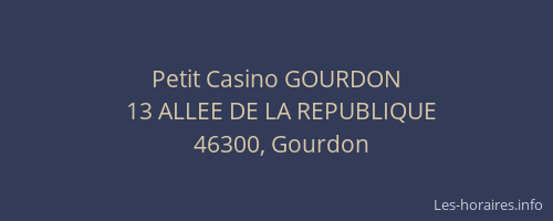 Petit Casino GOURDON