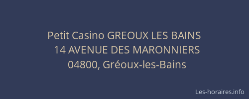 Petit Casino GREOUX LES BAINS