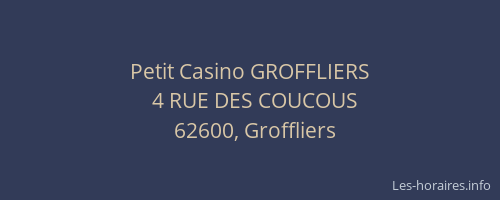 Petit Casino GROFFLIERS
