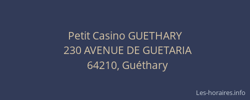 Petit Casino GUETHARY