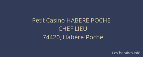 Petit Casino HABERE POCHE