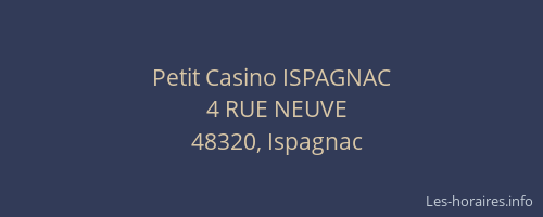 Petit Casino ISPAGNAC