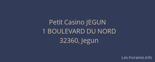 Petit Casino JEGUN