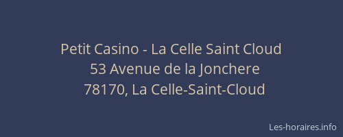 Petit Casino - La Celle Saint Cloud