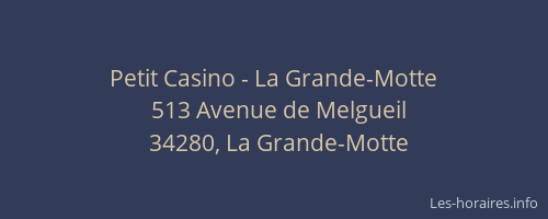 Petit Casino - La Grande-Motte