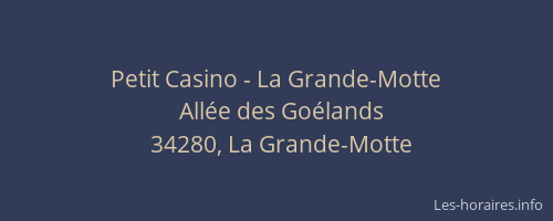 Petit Casino - La Grande-Motte