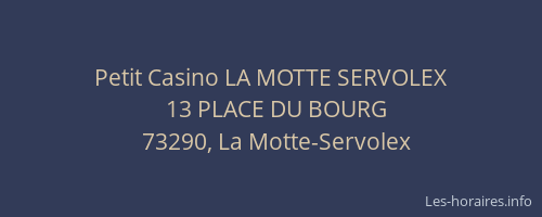 Petit Casino LA MOTTE SERVOLEX