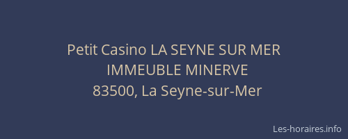 Petit Casino LA SEYNE SUR MER