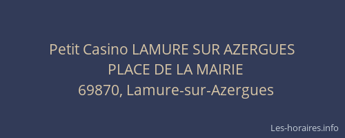 Petit Casino LAMURE SUR AZERGUES