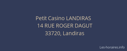 Petit Casino LANDIRAS