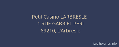 Petit Casino LARBRESLE