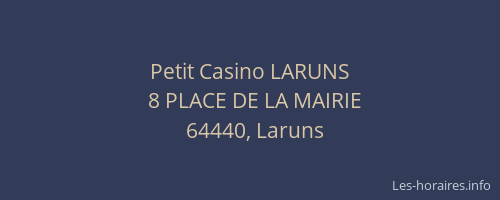 Petit Casino LARUNS