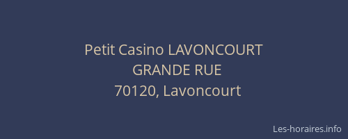 Petit Casino LAVONCOURT