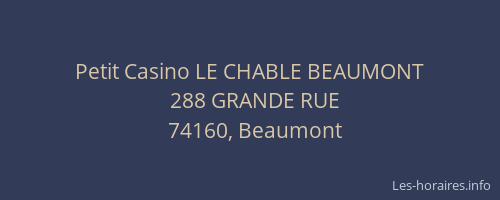 Petit Casino Le Chable Beaumont Petit Casino Le Chable Beaumont