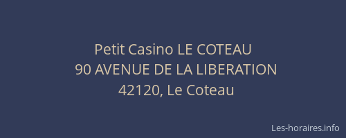 Petit Casino LE COTEAU