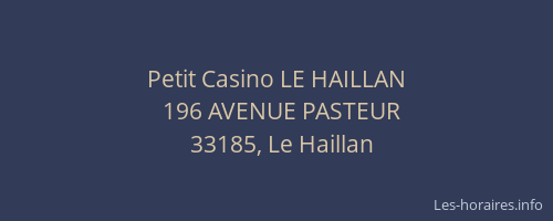 Petit Casino LE HAILLAN