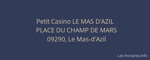 Petit Casino LE MAS D'AZIL