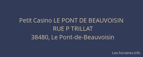 Petit Casino LE PONT DE BEAUVOISIN