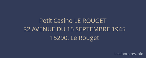 Petit Casino LE ROUGET