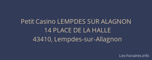 Petit Casino LEMPDES SUR ALAGNON