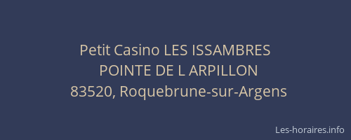 Petit Casino LES ISSAMBRES