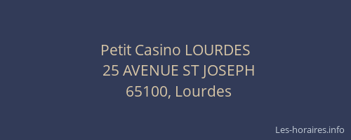 Petit Casino LOURDES