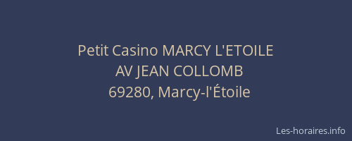 Petit Casino MARCY L'ETOILE