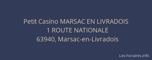 Petit Casino MARSAC EN LIVRADOIS