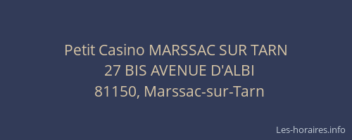 Petit Casino MARSSAC SUR TARN