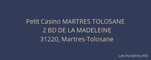 Petit Casino MARTRES TOLOSANE