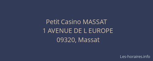 Petit Casino MASSAT