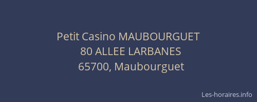 Petit Casino MAUBOURGUET