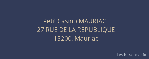 Petit Casino MAURIAC