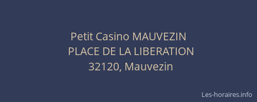 Petit Casino MAUVEZIN